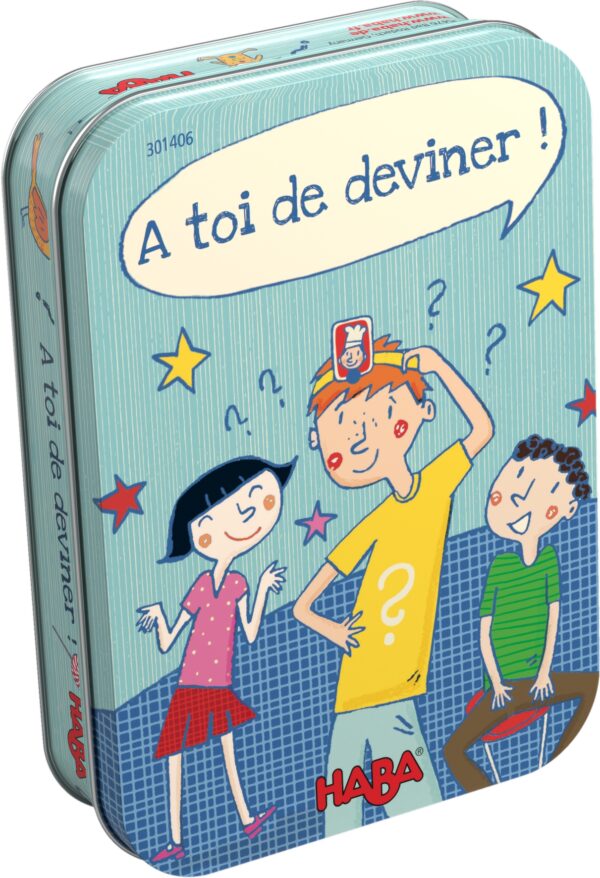 A toi de deviner !
